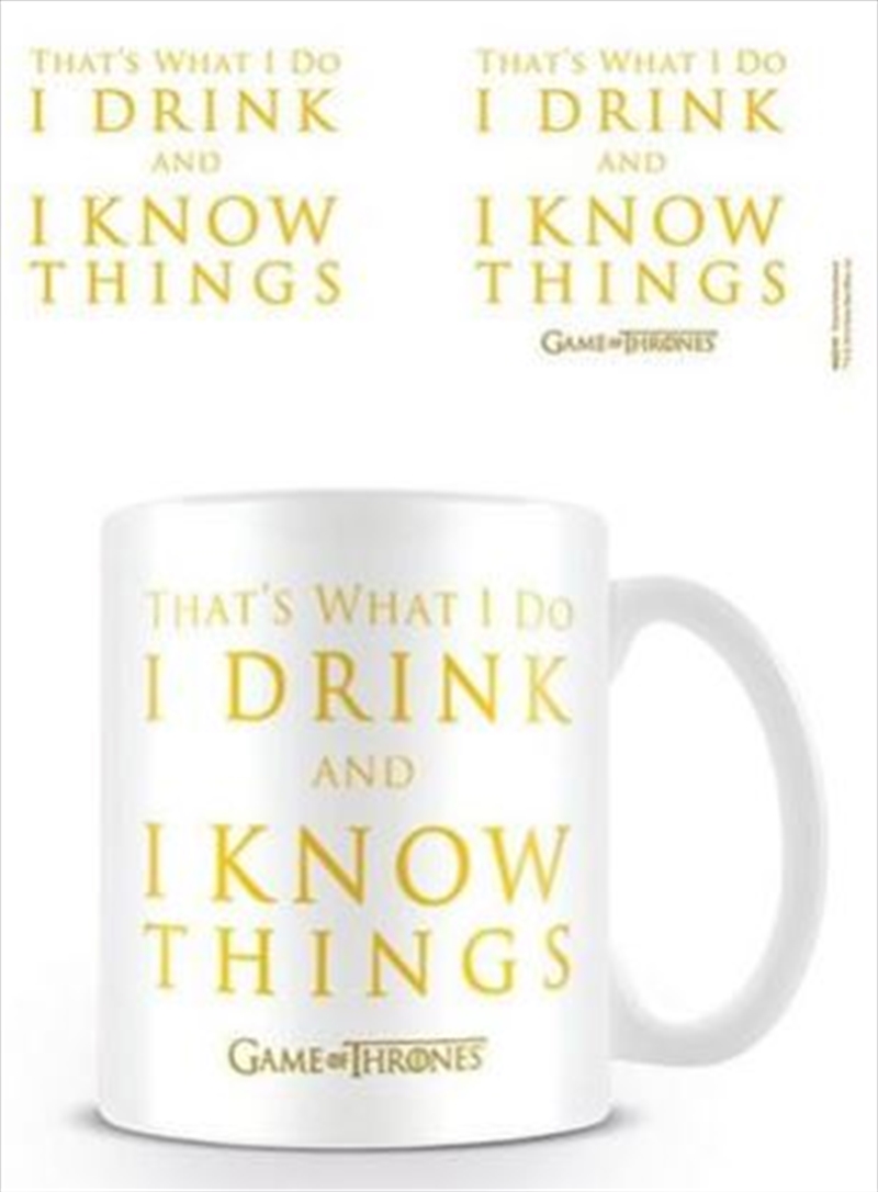 Game Of Thrones - Drink And Know Things